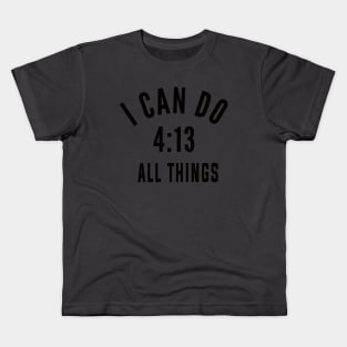 I Can Do All Things Kids T-Shirt